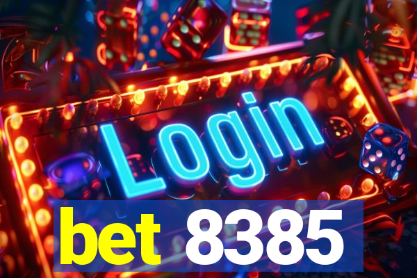 bet 8385